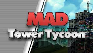Mad Tower Tycoon Free Download Download Games Game Download Free Free Download