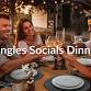 Singles Socials #8 – Dinner Experience event image