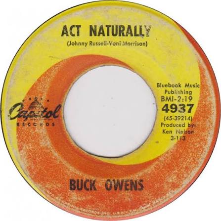 Buck Owens - Act Naturally / Over And Over Again - Capitol - USA - 4937 - 7" Single - 45cat