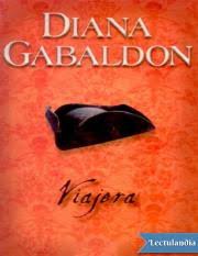 La viajera del tiempo (2017). Viajera Diana Gabaldon Pdf Cuando Claire Randall Concibe La Esperanza De Que Su Amado James Fraser Pudo Haber Sobrevivido A La Guerra Entre Ingleses Course Hero