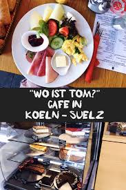 Wo Ist Tom Integratives Familienfreundliches Cafe In Koln Sulz Vegan Cafe Vegan Beauty