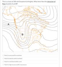 Solved This Is A Chart Of 500 Mb Geopotential Heights Wh