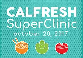 Calfresh Enrollment Super Clinic 10 20 2017 Berkeley