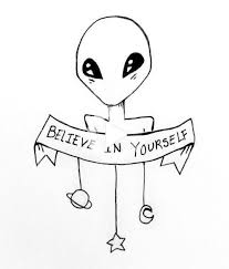 Believe In Yourself Tumblr Drawings Easy Art Drawings Simple Space Drawings
