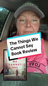Reading from Things We Cannot Say Book Spoilers