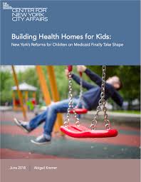 Building Health Homes For Kids Center For New York City