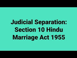 Judicial Separation Under Hindu Marriage Act 1955 Our Legal World