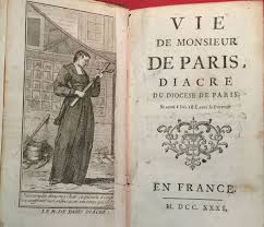Rodama A Blog Of 18th Century Revolutionary French Trivia The Diacre Paris Jansenist Saint