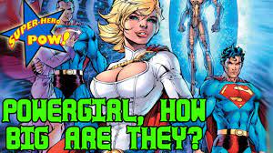 Power Girl's Boobs - How big are they? - YouTube