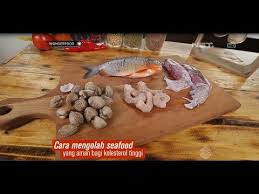Makanan laut atau boga bahari (seafood) seafood alias makanan laut, seperti ikan teri, sarden, tongkol, tuna, dan kerang mengandung purin yang tinggi. Tips Cara Mengolah Seafood Yang Aman Bagi Penderita Kolesterol Tinggi Youtube