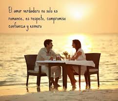 El Amor Verdadero No Solo Es Romance Es Respeto Compromiso Confianza Y Esmero Southern Adventure Romantic Honeymoon Destinations Romantic Honeymoon