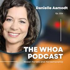 Whoa Podcast About Horses Horsemanship