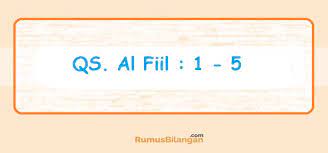 Nama al fiil sendiri berarti surat ini diturunkan di kota mekkah dan termasuk surat makkiyah. Download Mp3 Surat Al Fiil Kandungan Surat Al Fiil Lengkap