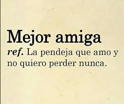 Las selección con las mejores frases motivadoras de las redes. Mejor Amiga Frases Bonitas Frases Para Amigas Especiales Frases Geniales