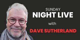 Dave Sutherland Radio Show
