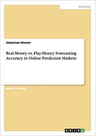 All of the real madrid televisión content, available live via the official real madrid website: Real Money Vs Play Money Forecasting Accuracy In Online Prediction Diemer Sebastian Amazon De Bucher