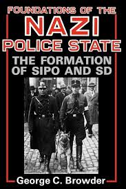 State police investigators close multiple pennsylvania homicide cases with confession. Ebook Foundations Of The Nazi Police State Von George C Browder Isbn 978 0 8131 4850 2 Sofort Download Kaufen Lehmanns De