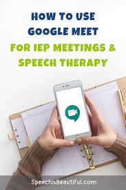 Google Meet Tutorial Speech Is Beautiful In 2020 School Speech Therapy Speech Therapy Speech Therapy Resources