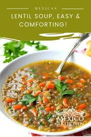 Mexican Lentil Soup Recipe Sopa De Lentejas Recipe Mexican Lentil Soup Recipe Lentil Soup Recipe Healthy Healthy Mexican Recipes