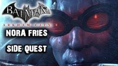 Blow up the wall, pull yourself across, and go into the door. Batman Arkham City Nora Fries Aka Heart Of Ice Ign