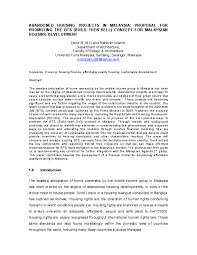 Housing development in malaysia is spreading from the capital city to other parts of the state. Pdf Abandoned Housing Projects In Malaysia Proposal For Promoting The Bts Build Then Sell Concept For Malaysian Housing Development Dr Zack Zairul M N Academia Edu