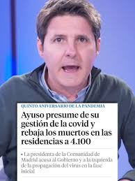 Ayuso reduce cifra de ancianos muertos en residencias