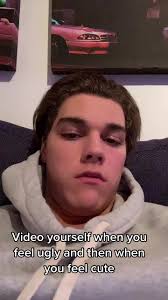 Video yourself when you feel ugly and then when you feel cute