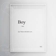 Boy Definition Decoration Art Minimalist Print 3and11 Designs More Products In Our Store Www Craftsy Com Profile Quote Prints Definition Quotes Words