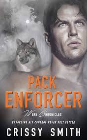 Amazon.com: Pack Enforcer (Were Chronicles Book 2) eBook : Smith, Crissy:  Kindle Store