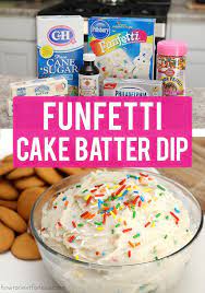 Funfetti Cake Batter Dip Recipe Cake Batter Dip Funfetti Cake Cake Batter