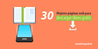 30 Mejores Paginas Web Para Descargar Libros Gratis Mejores Paginas Web Descargar Libros Gratis Blogs Para Descargar Libros