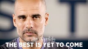 Guardiola is aware of the need to take pressure off the central striker, but knows the value of a proven goalscorer such as aguero. The Best Is Yet To Come Pep Guardiola Youtube