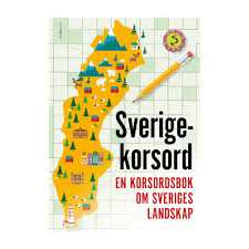 Landskap är en äldre indelning av sverige som fortfarande används. Sverigekorsord En Korsordsbok Om Sveriges Landskap Bocker