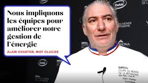 Alain Chartier, MOF Glacier, au sujet de la gestion de l'énergie