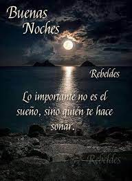 Buenas Noches Mensajes De Buenas Noches Imagenes De Buenas Noches Buenas Noches