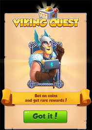 ⎼ a fun new multiplayer event that allows players to compete with one another the viking quest is a game within the game that allows players to spin the new viking slots with their coins instead of spins and earn astronomical rewards! HÆ°á»›ng Dáº«n ChÆ¡i Game Coin Master Cho NgÆ°á»i Má»›i Download Vn