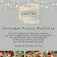 Christmas Pottery Workshop at Penhale Pantry event image
