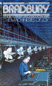 The Machineries of Joy