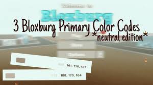 A game you can play on roblox if you would love to play bloxburg aka. Bloxburg Codes Color Aesthetic Primary Color Themes For Bloxburg Rgb Numbers Tutorial 0 9 2 Update Roblox Youtube Get Your Favorite Roblox Color Codes Or Brick Color Codes Here Yeshua Mcclanahan