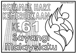 Posts and comments should be in english or malay. Teacherfiera Com Colouring Sheets Malaysia Independence Day 2018 Malay English Version