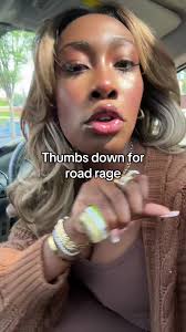 Its Not Road Rage Youre Right