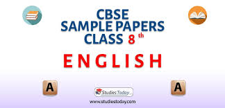 Cbse Sample Paper For Class 8 English Based On Revised Cbse Syllabus 2020 21