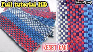 Cara Membuat Keset Kaki Dari Kain Bekas Youtube