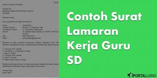 Tentunya, dengan berbekal pengalaman ataupun fresh demikian surat lamaran ini saya buat, atas perhatian dari bapak kepala sekolah sma jaya. Download 5 Contoh Surat Lamaran Kerja Guru Sd Doc Pdf