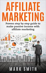 If you are still wondering how to get free pdf epub of book passive income freedom: Affiliate Marketing Proven Step By Step Guide To Make Passive Income With Affiliate Marketing English Edition Ebook Smith Mark Amazon De Kindle Shop
