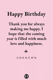 I hope that your birthday is the best it can possibly be for someone who can barely function in society. 110 Happy Birthday Wishes For Friends Quotes And Messages Funzumo