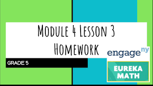 Explain the size of the product and relate fraction and decimal equivalence to multiplying a fraction by one. Engage Ny Eureka Math Grade 5 Module 4 Lesson 3 Homework Youtube