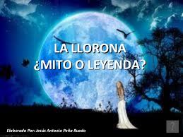Las culturas precolombinas tenían ya seres. La Llorona Mitos O Leyendas
