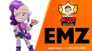 Let's learn how to turn words into cartoon, 3d drawing, and so on from this youtube channel. How To Draw Emz Brawl Stars Super Easy Drawing Tutorial With Coloring Page Youtube