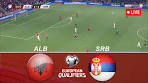 LIVE • Albania vs Serbia • World Cup 2026 European ... - YouTube